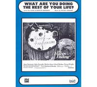 What Are You Doing the Rest of Your Life? Sheet