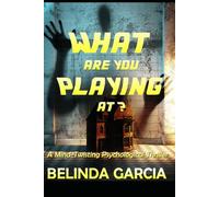 What Are You Playing At?