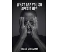 What Are You So Afraid Of?