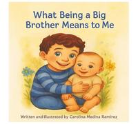 What Being a Big Brother Means to Me