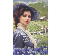 What Brings Us Joy (The Truitts of Texas)