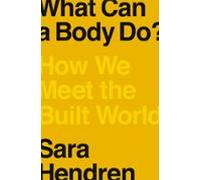 What Can A Body Do? (ebook)