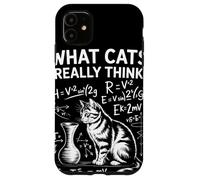 What Cats Really Think Humor Física Gato Ciencia Divertida Carcasa para iPhone 11