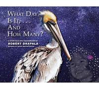 What Day Is It and How Many?