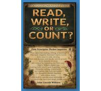 What Did Humans Do First? Read, Write, or Count?: First Principles: Pocket Inquiries