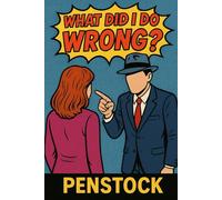 What did I do Wrong?: A book of Personal Reflections