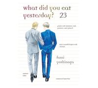 What Did You Eat Yesterday? 23