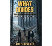 What Divides: Children of the Pines Book Two: 2