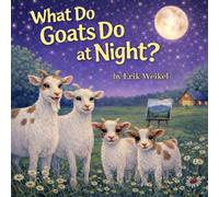 What Do Goats Do at Night? (What Do Animals Do at Night?)