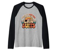 What Do Lawyers Wear To Work Law Suits Legal Puns - Camiseta Manga Raglan
