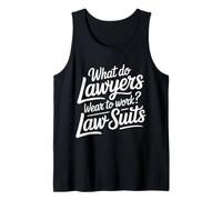 What Do Lawyers Wear To Work Law Suits Legal Puns - Camiseta sin Mangas