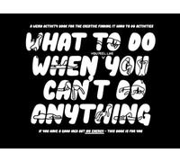 What Do You Do When You Can't Do Anything