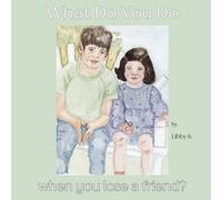 What Do You Do When You Lose a Friend?