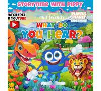 What Do You Hear?