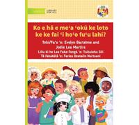 What Do You Want to Be When You Grow Up - Ko e hā e meʻa ʻokú ke loto ke ke fai 'i ho'o fu'u lahí?