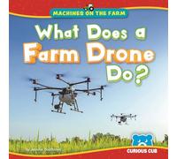 What Does a Farm Drone Do? (Machines on the Farm)