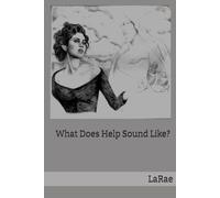 What Does Help Sound Like?