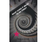 What does it mean to be free?