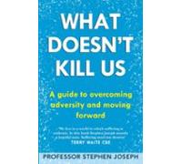 What Doesnt Kill Us (ebook)