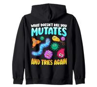What Doesn'T Kill You Mutates and Tries Again Funny Biology Sudadera con Capucha