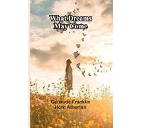 What Dreams May Come