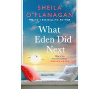 What Eden Did Next | Sheila O´flanagan