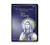 What Every Catholic Needs to Know about Mary [USA] [DVD]