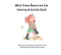 What Farm Boots are For Coloring & Activity Book