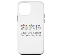 What God Cannot Do Does Not Exist Sign Christian God Quote Carcasa para iPhone 12 Mini