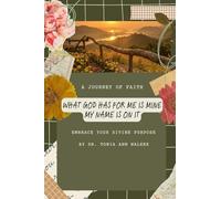 What God Has for Me Is Mine: My Name Is On It