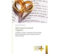 What God has Joined Together