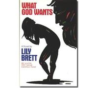 What God Wants by Lily Brett (2000-06-01)