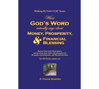 What God's Word Actually Says About Money, Prosperity, & Financial Blessing: The TRUTH May Surprise You
