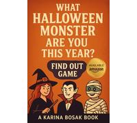 What Halloween Monster Are You This Year?: Find OUT Game