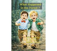 What Happened in the Forest?: Bedtime Stories