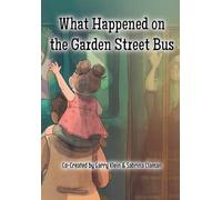 What Happened on the Garden Street Bus