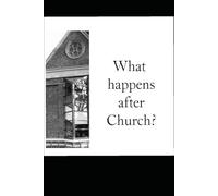 What happens after Church?: WHAC