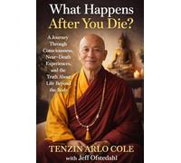 What Happens After You Die?: A Journey Through Consciousness, Near-Death Experiences, and the Truth About Life Beyond the Body