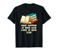 What Happens at Book Club Stays Reading Biblioteca Literatura Camiseta