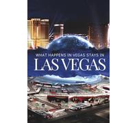What Happens In Vegas Stays In Vegas: A Guestbook for Airbnb, VRBO & Las Vegas Vacation Rentals (Rental Property Guestbook Collection: Airbnb, VRBO & Vacation Homes)