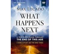 What Happens Next Video Study: A Traveler’s Guide through the End of This Age [DVD]