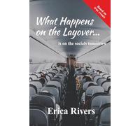 What Happens on the Layover . . . is on the socials tomorrow