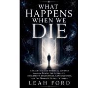 What Happens When We Die
