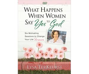 What Happens When Women Say Yes to God: Six Motivating Sessions to Change Your Life Forever [Alemania] [DVD]