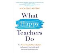 What Happy Teachers Do