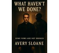What Haven't We Done? (The Remnant)