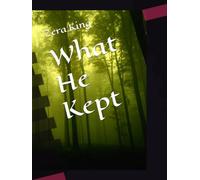 What He Kept