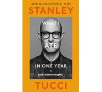 What I Ate in One Year: (and related thoughts): The instant Sunday Times Bestseller