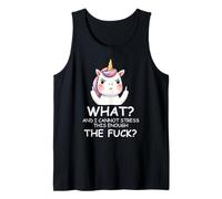 What & I Cannot Stress This Enough The FCK Sign Fuck Unicorn Camiseta sin Mangas