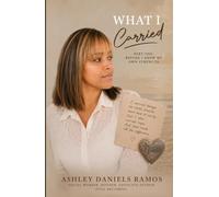 What I Carried: Part One: Before I Knew My Own Strength